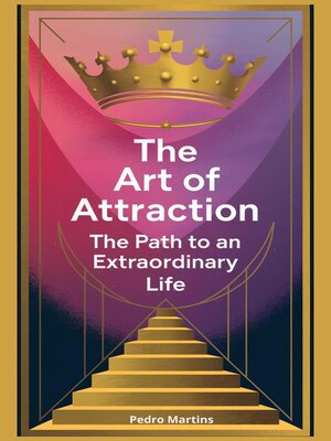 cover image of The Art of Attraction